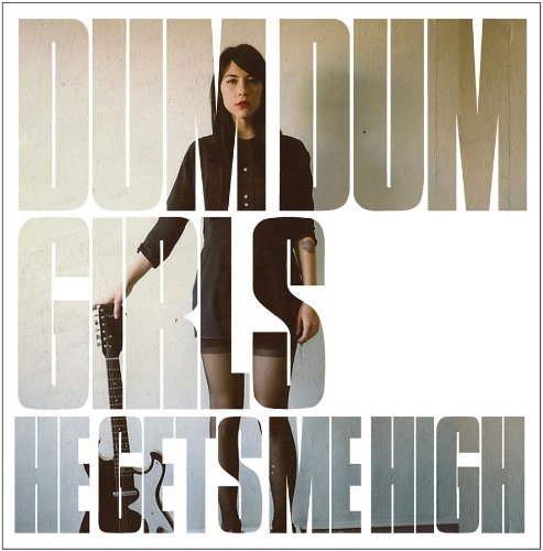 Cover for Dum Dum Girls · He Gets Me High (SCD) [EP edition] [Digipak] (2011)
