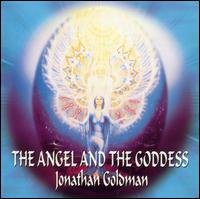 Cover for Jonathan Goldman · Angel &amp; the Goddess (CD) (2004)