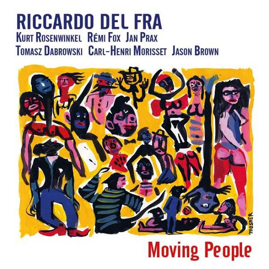 Cover for Riccardo Del Fra · Moving People (CD) (2018)