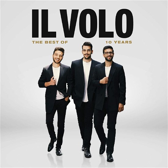 Cover for Il Volo · 10 Years: the Best of (CD) (2019)