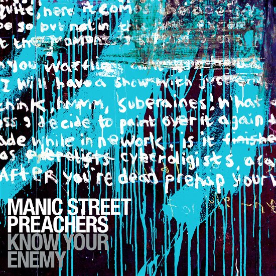 Know Your Enemy - Manic Street Preachers - Musik - COLUMBIA - 0194399886724 - September 9, 2022
