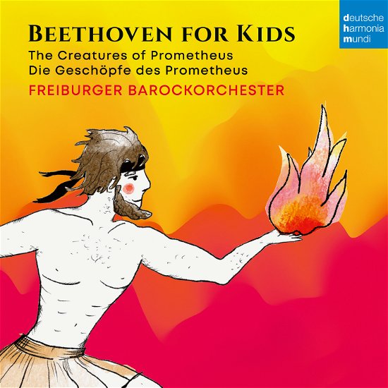 Cover for Freiburger Barockorchester · Beethoven Fur Kinder: Prometheus (CD) (2023)