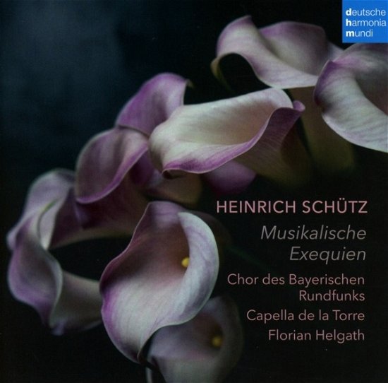 Cover for Capella de la Torre &amp; Chor des Bayerischen Rundfunks &amp; Florian Helgath · Heinrich Schütz: Musikalische Exequien (CD) (2024)