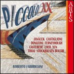 Piccolo Xx - R. Fabbriciani - Music - ARTS NETWORK - 0600554755724 - March 4, 2010