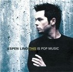 Cover for Espen Lind · This is Pop Music (CD) (2002)