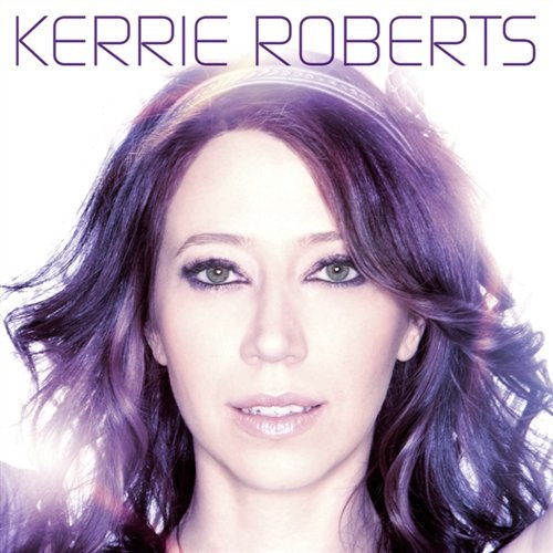 Cover for Kerrie Roberts (CD) (2010)