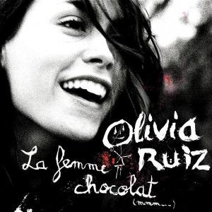 Cover for Olivia Ruiz · Le Femme Chocolat (CD) (2006)