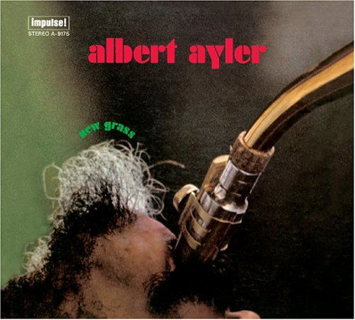 Cover for Albert Ayler · New Grass (CD) [Remastered edition] (2005)