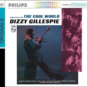 Cover for Dizzy Gillespie · The Cool World (CD) [Remastered edition] [Digipak] (2008)
