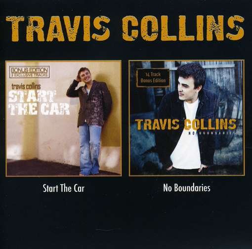 Cover for Travis Collins · Start the Car/no Boundaries (CD) (2011)