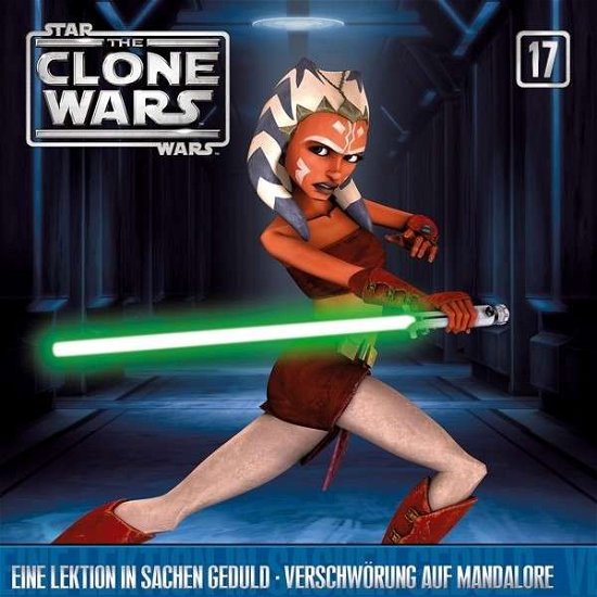 Cover for The Clone Wars · 17: Lektion in Geduld / Verschwörung A. Mandalore (CD) (2013)