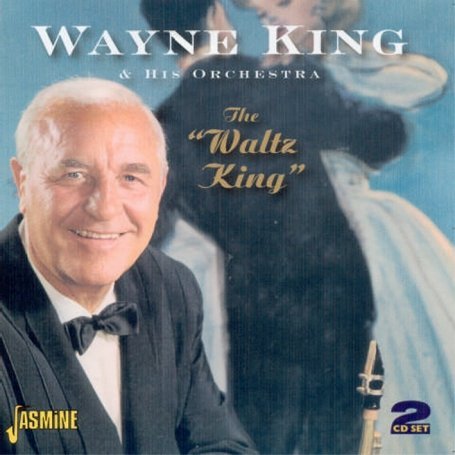 Waltz King - Wayne King - Musiikki - JASMINE - 0604988046724 - maanantai 8. lokakuuta 2007