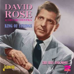 King Of Strings - The Hits And More - David Rose - Muziek - JASMINE - 0604988059724 - 15 augustus 2011