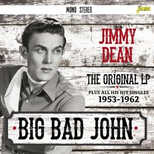Big Bad John - Jimmy Dean - Musiikki - JASMINE - 0604988369724 - perjantai 11. maaliskuuta 2016