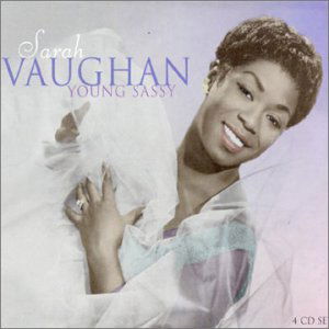 Young Sassy - Sarah Vaughan - Muziek - PROPER BOX - 0604988992724 - 17 september 2001