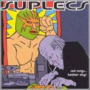 Cover for Suplecs · Sad Songs Better Days (CD) (2010)