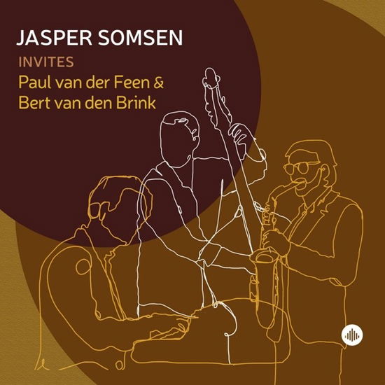 Somsen, Jasper | Feen, Paul Van Der | Brink, Bert · Jasper Somsen Invites Paul Van Der Feen And Bert V (CD) (2023)