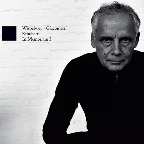Cover for Pieter Wispelwey &amp; Paolo Giacometti · In Memoriam I: Schubert (CD) (2023)