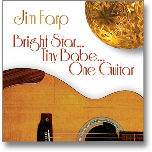 Cover for Jim Earp · Bright Star Tiny Babe One Guitar (CD) (2008)