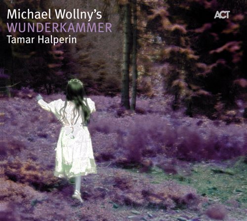 Cover for Michael Wollny · Wunderkammer (CD) (2009)