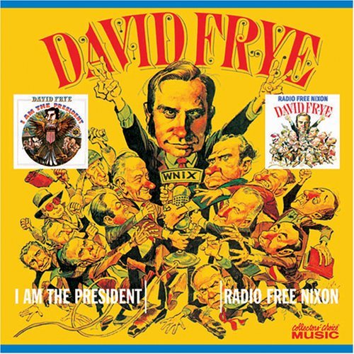 Cover for David Frye · I Am The President / Radio (CD) (1990)