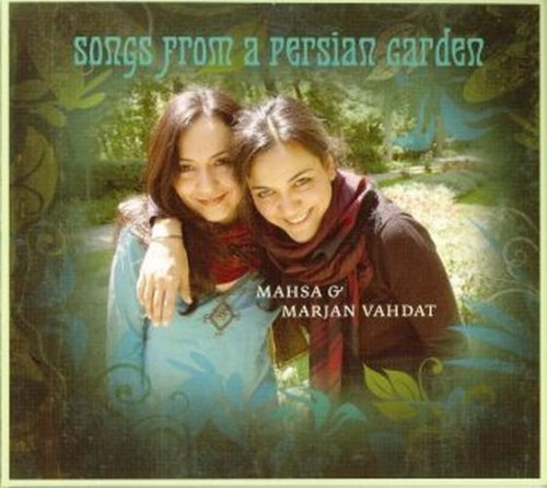Cover for Vahdat,mahsa / Vahdat,marjan · Songs from a Persian Garden (CD) (2008)