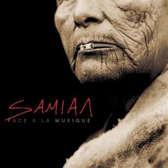 Cover for Samian · Face A La Musique (CD) [Digipak] (2019)