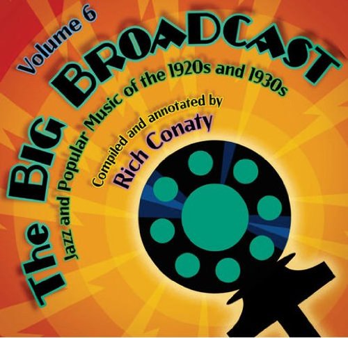 Cover for Big Broadcast 6: Jazz &amp; Popular Music / Various (CD) (2011)