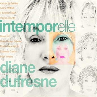 Cover for Artistes Varies / Various Artists · Intemporelle Diane Dufresne (CD) (2018)