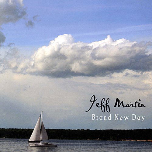 Cover for Jeff Martin · Brand New Day (CD) (2007)