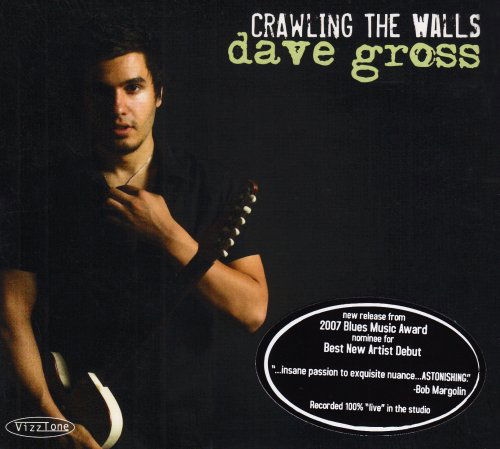 Cover for Dave Gross · Crawling The Walls (CD) [Digipak] (2008)