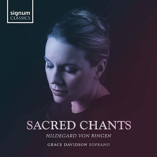Sacred Chants - Grace Davidson - Musikk - SIGNUM RECORDS - 0635212071724 - 7. oktober 2022
