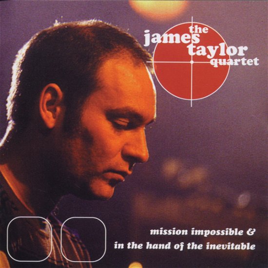 Cover for James Taylor Quartet · Mission Impossible &amp; in the H (CD) (2009)