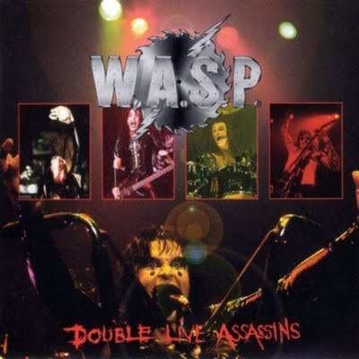 Cover for W.a.s.p. · Double Live Assassins (CD) (2021)