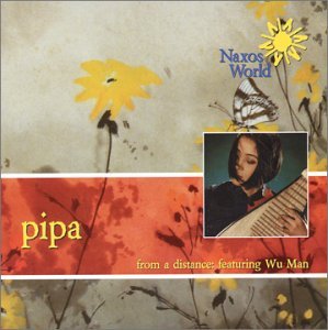 Cover for Wu Man · From A Distance: Pipa Music (CD) (2003)