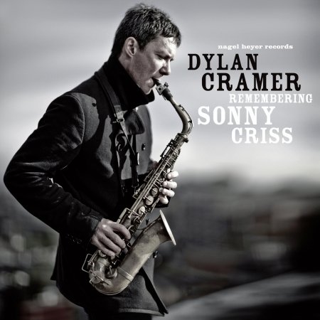 Cover for Dylan Cramer · Remembering Sonny Criss (CD) (2011)