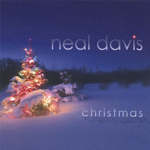 Cover for Neal Davis · Neal Davis Christmas (CD) (2006)