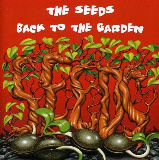 Cover for Seeds · Back to the Garden (CD) (2009)