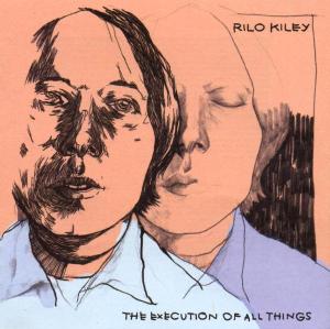 The Execution of All Things - Rilo Kiley - Musik - INDIE - 0648401004724 - 21. september 2004