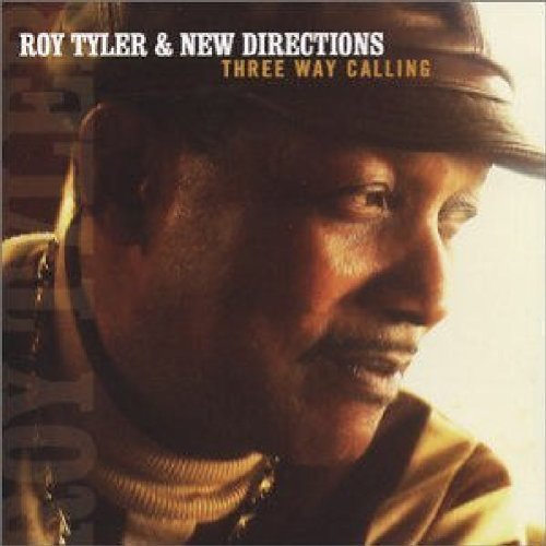Cover for Roy Tyler · Three Way Calling (CD) (2004)