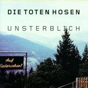 Unsterblich - Die Toten Hosen - Musiikki -  - 0652450373724 - maanantai 6. joulukuuta 1999