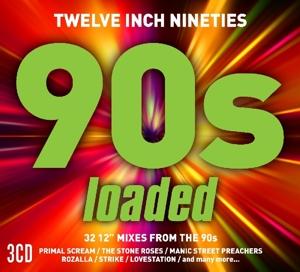 Cover for Twelve Inch 90s: Loaded · Loaded (CD) (2017)