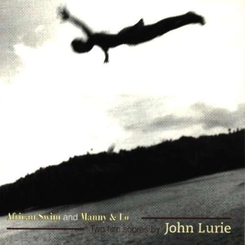 Cover for John Lurie · African Swim &amp; Manny &amp; Lo (CD) (1999)