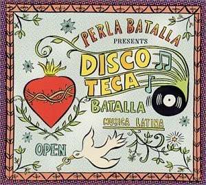 Cover for Perla Batalla · Discoteca Batalla (CD) (2002)