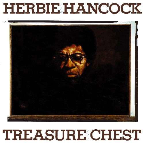 Treasure Chest - Herbie Hancock - Music - Wounded Bird - 0664140280724 - July 2, 2013