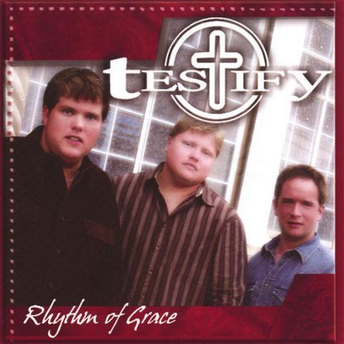 Cover for Testify · Rhythm of Grace (CD) (2007)