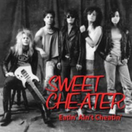 Cover for Sweet Cheater · Eatin Ain't Cheater (CD) (2006)