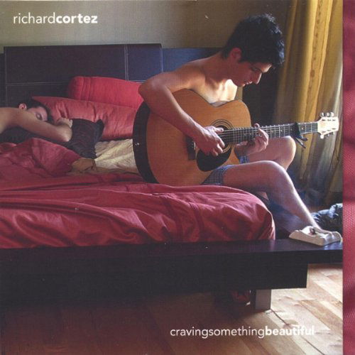 Cover for Richard Cortez · Craving Something Beautiful (CD) (2005)