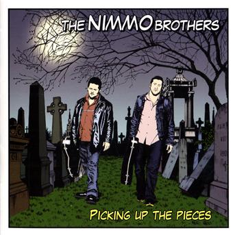 Picking Up The Pieces - Nimmo Brothers - Musik - ARMADILIO REC - 0689974002724 - 17. december 2021