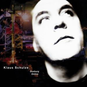 Schulze Klaus · Dosburg Online (CD) (2006)